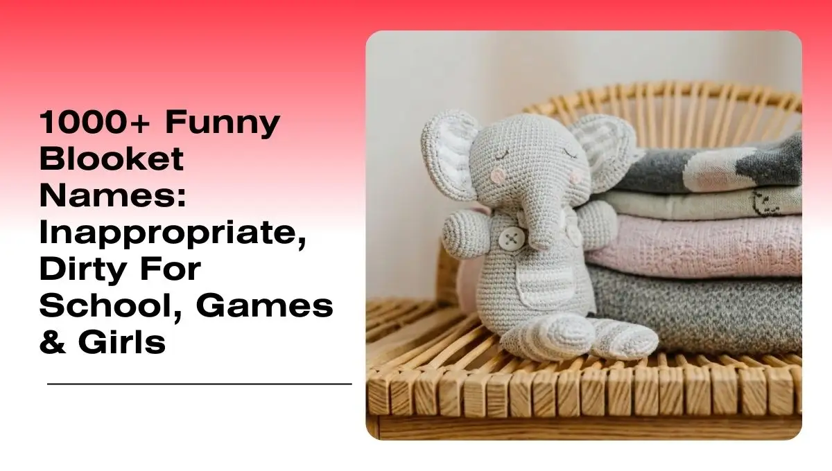 1000+ Funny Blooket Names: Best, Dirty & School Safe