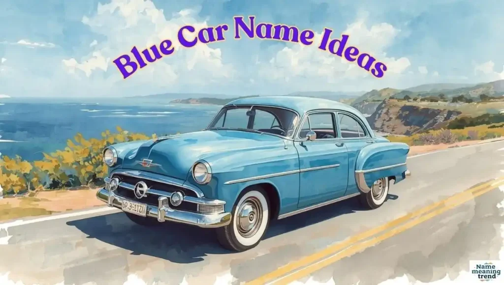 Blue Car Name Ideas