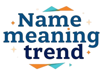 Namemeaningtrend