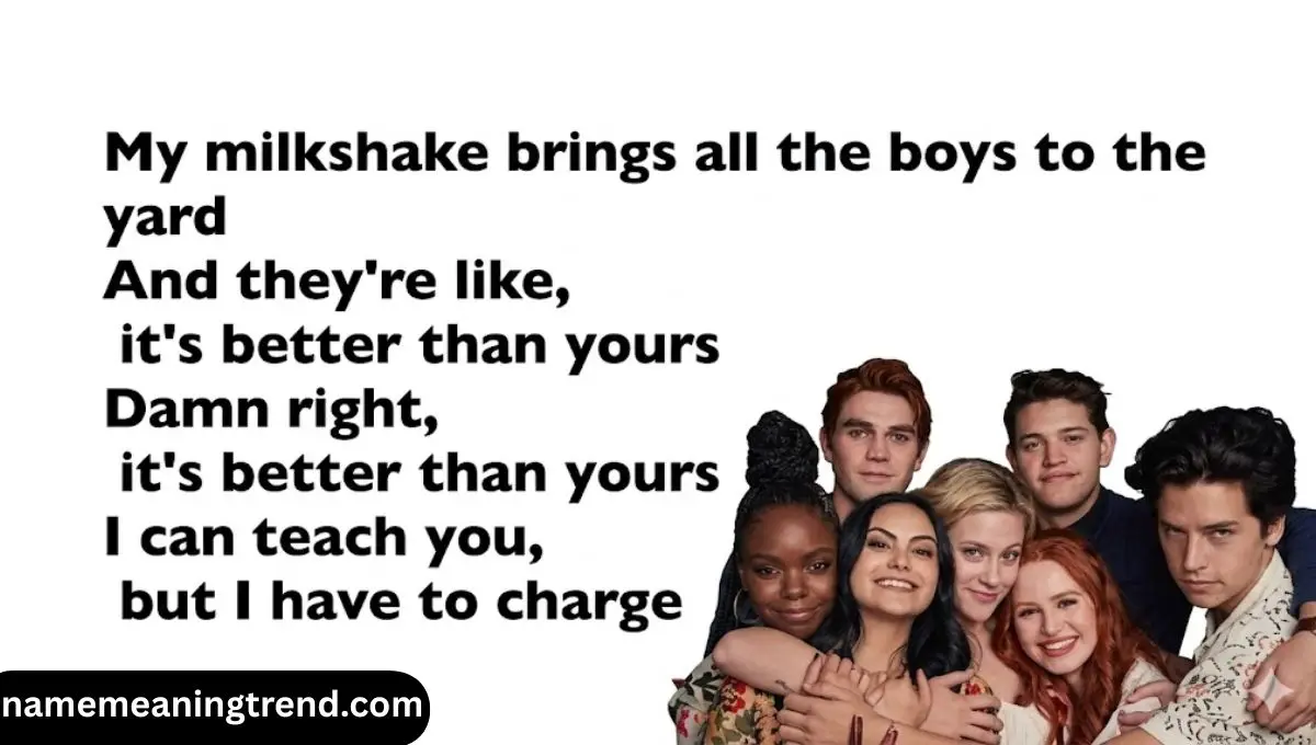 My Milkshake Brings All the Boys to My Yard Meaning Lyrics Explained (2026)