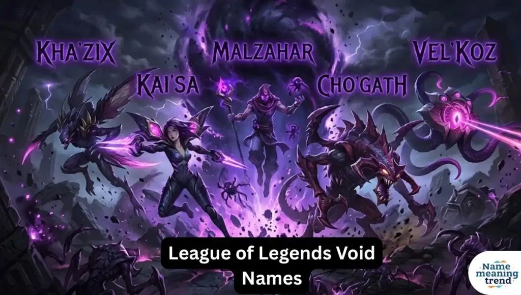 League of Legends Void Names