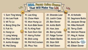 REAL Funny Asian Names That Will Make You LOL