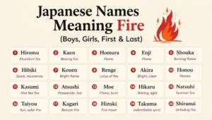 Japanese Names Meaning Fire (Boys, Girls, First & Last)