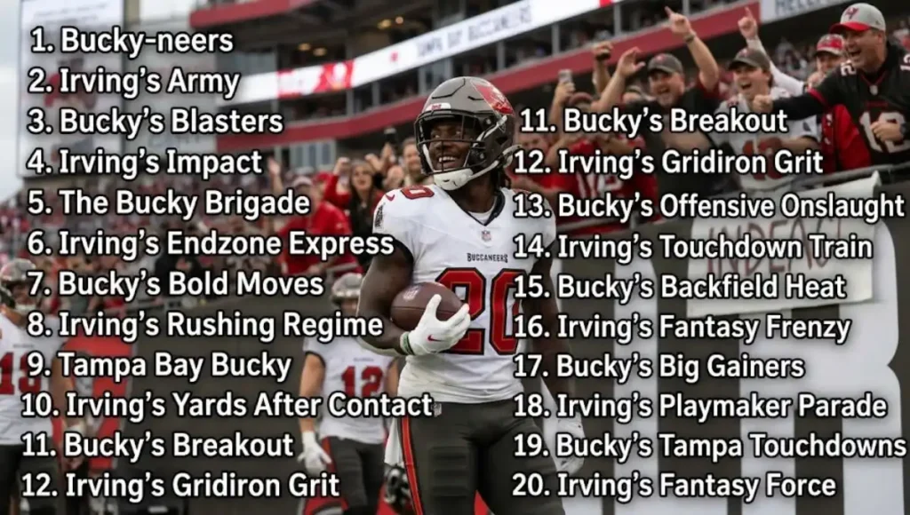 Unique Bucky Irving Fantasy Names